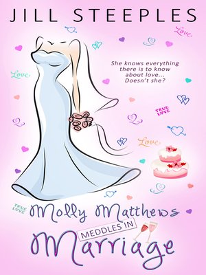 cover image of Molly Matthews Meddles in Marriage